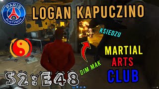 LOGAN KAPUCZINO  S2E48 quotMARTIAL ARTSquot [upl. by Eniawed]