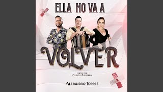 Ella No Va a Volver [upl. by Aleck]