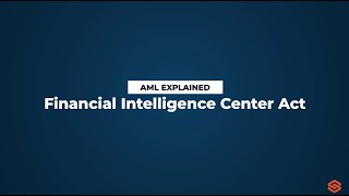 Financial Intelligence Centre Act FICA l AML Explained 40 [upl. by Nahtan]