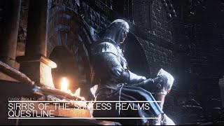 Dark Souls 3 Sirris of the Sunless Realm Questline [upl. by Uchida578]