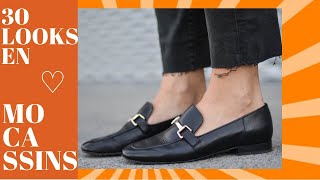 Comment porter LES MOCASSINS 30 looks inspirants [upl. by Ijneb]