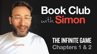 The Infinite Game Chapters 1 amp 2  Book Club with Simon [upl. by Aimekahs]