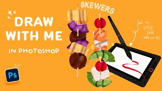 Draw with me Skewers  Illustration process in Photoshop ✏️ 💻 [upl. by Ssidnac]