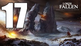 Lords of the Fallen  Walkthrough Part 17 The Plantaterium [upl. by Garbe946]