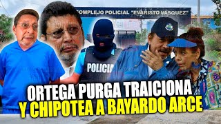 💣Cae en Desgracia BAYARDO ARCE y es purgado del FSLN y DANIEL ORTEGA lo Mantiene Casa Por Cárcel😱 [upl. by Addy765]