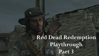 Red Dead Redemption Remastered Playthrough Part 3 PS5 [upl. by Iahk237]