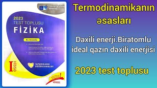 Termodinamikanın əsasları 1Daxili enerjiBiratomlu ideal qazın daxili enerjisiDİM2023 toplu [upl. by Margette220]