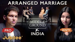 Are Arranged Marriages Outdated  Middle Ground INDIA [upl. by Yklam]