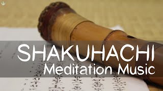 Shakuhachi Japanese Bamboo Flute Meditation amp Relaxation Music [upl. by Malarkey]