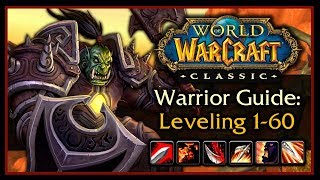 Classic WoW Warrior Leveling Guide 20 Talents Weapon Progression Rotation Tips amp Tricks [upl. by Dodge]