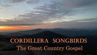 Great Country Gospel Songs  CORDILLERA SONGBIRDS [upl. by Bradan960]