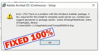 Error 1723 There is a Problem with This Windows Installer Package A DLL Required for This Install [upl. by Okimat472]