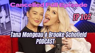 Tana and Brooke EP 102 The Real Reason Behind Their Breakup  Tana Mongeau amp Brooke Schofield [upl. by Ruthy120]