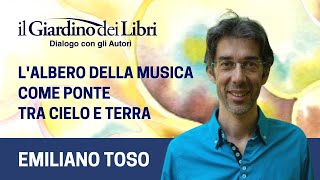 Webinar Gratuito con Emiliano Toso LAlbero della Musica come ponte tra cielo e terra [upl. by Calisa314]