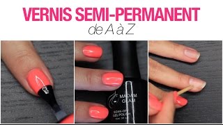 Tuto Vernis SemiPermanent  Comment lappliquer  Comment lenlever [upl. by Terrilyn]