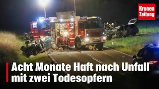 Urteil ist rechtskräftig Acht Monate Haft nach Unfall mit zwei Todesopfern  kronetv NEWS [upl. by Igenia]