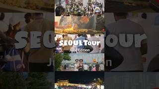 Seoul Tour June Edition🚌 [upl. by Ycaj112]