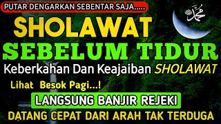 PUTAR SEBELUM TIDUR❗️SHOLAWAT JIBRIL PENGHANTAR TIDUR PENENANG HATIPIKIRANPEMBAWA REJEKI [upl. by Danete]