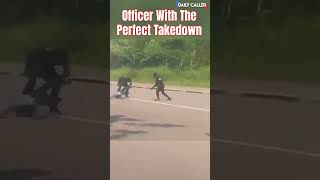 Officer Performs the Perfect Takedown [upl. by Radmen]