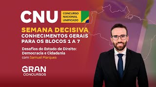 CNU  Semana Decisiva  Desafios do Estado de Direito Democracia e Cidadania [upl. by Wayolle]