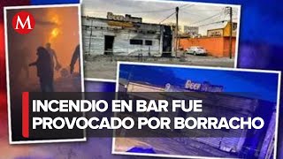 Un sujeto incendia bar en San Luis Rio Colorado Sonora se registran 11 muertos [upl. by Britni929]