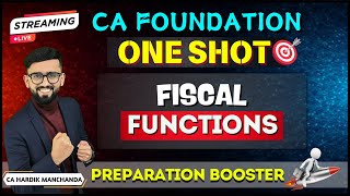 CA Foundation Business Economics ONE SHOT  Fiscal Functions  Chapter 7  Unit 1  100 Coverage [upl. by Vaasta]