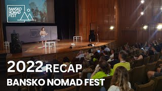 Bansko Nomad Fest 2022 [upl. by Flaherty982]