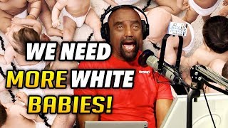 quotWe Need More White Babiesquot [upl. by Dorehs]