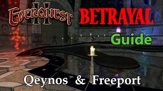 Everquest 2 Betrayal Guide  Qeynos and Freeport [upl. by Restivo]