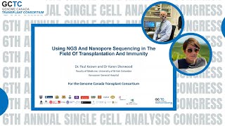 Using NGS And Nanopore Sequencing in The Field Of Transplantation And Immunity [upl. by Gnex]