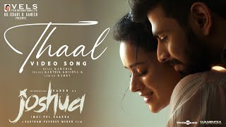 Thaal  Video Song  Joshua Imai Pol Kaakha  Varun  Gautham Vasudev Menon  Karthik  Vels [upl. by Mannos]