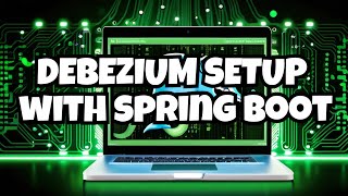 Debezium Installation with Spring Boot Postgresql and Mysql [upl. by Eicats]