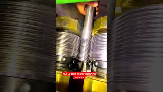 Nut amp Bolts manufacturing process mechanical engineering machine tools youtubeshorts shortvideo [upl. by Enelahs]