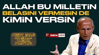 Yaşar Nuri Öztürk ile Ölümsüz Sohbetler Allah Bu Milletin Belasını Vermesin de Kimin Versin [upl. by Eltsryk371]