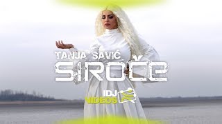 TANJA SAVIC  SIROCE OFFICIAL VIDEO [upl. by Yung]