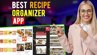 Best Recipe Organizer Apps iPhone amp Android Which is the Best App for Organizing Recipe [upl. by Jaella]