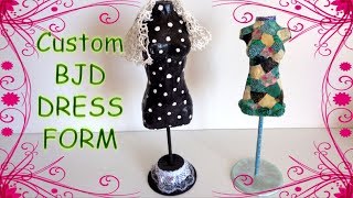 How to make custom doll dress form tailors dummy for your BJD [upl. by Oijile421]