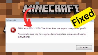 How to fix Minecraft Gglfw error 65542  GLFW 65542 WGL driver does not appear to support OpenGL [upl. by Stephannie576]