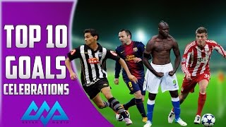 Top 10 Goals Celebrations HD Totti Florenzi Balotelli [upl. by Bee297]