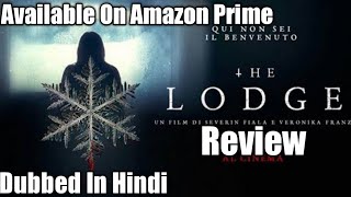 The Lodge Movie Review in Hindi Available On Amazon PrimeThe Lodge Review [upl. by Laurel251]