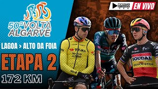 🔴EN VIVO 🚵‍♂️ ETAPA 2🏆 VUELTA ALGARVE 🚵‍♂️ 172 KM [upl. by Rudd317]