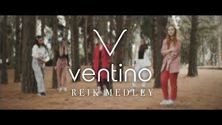 REIK MEDLEY  VENTINO [upl. by Uke668]