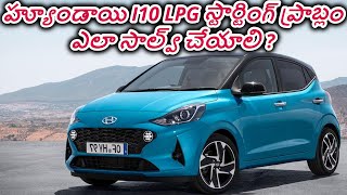 Unlocking Solutions for HYUNDAI i10 LPG Starting Issues [upl. by Ailisec]