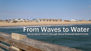 From Waves to Water Securing our Future through WavePowered Desalination [upl. by Inihor327]