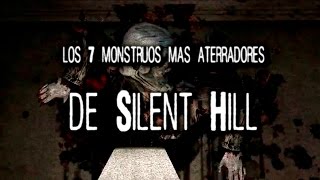 Los 7 monstruos más aterradores de Silent Hill [upl. by Collette523]