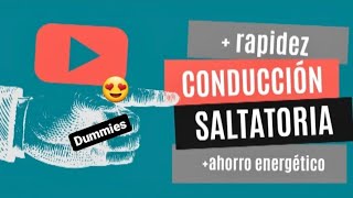 🙌Conducción SALTATORIA en axones mielinizados💃  T7 psicobiología UNED [upl. by Milicent]