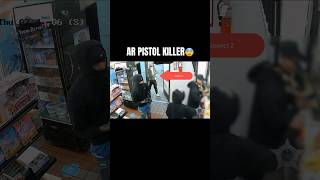 ￼Killer goes into the corner store with a AR pistol under his armpit 😨￼ violenceprevention chraq [upl. by Dyanne]