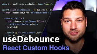 React Custom Hooks useDebounce  Simply Explained [upl. by Adlai95]