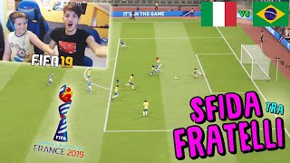 ITALIA vs BRASILE  MONDIALI di CALCIO FEMMINILE  Fifa 19 [upl. by Ahsa61]