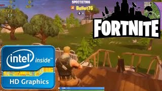 Fortnite Battle Royale on Intel HD Graphics  FPS Test and Gameplay [upl. by Osyth]